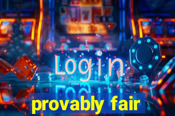 provably fair